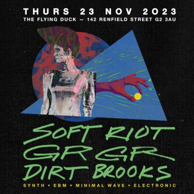 Possession Records Presents: Thursday, 23 November 2023 — Soft Riot, GrGr, Dirt Brooks